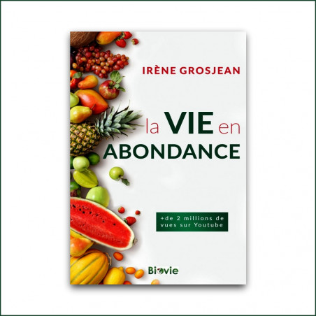 Livre audio - La Vie en Abondance - Irène Grosjean