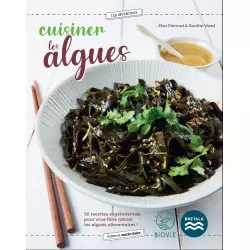 Algen kochen Aurélie Viard und Elsa Pointud Kochbuch Algen kochen Aurélie Viard und Elsa Pointud Kochbuch