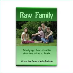 Raw Family Revolutie Rauwe Voeding Raw Family Revolutie Rauwe Voeding