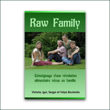 Raw Family Raw Food Revolution