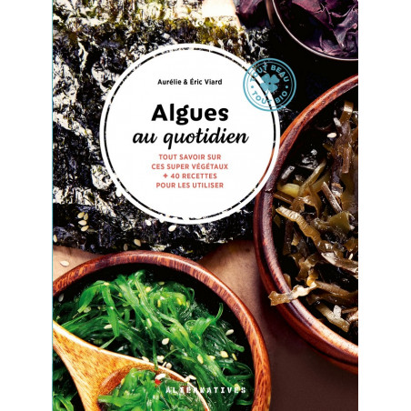 livre "algues au quotidien" éditions gallimard Eric et Aurélie Viard