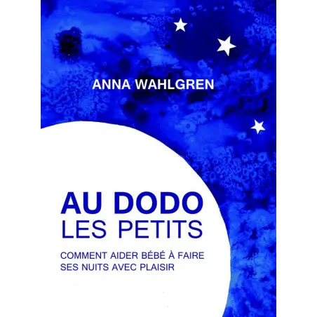 To Bed, Little Ones - Anna Wahlgren To Bed, Little Ones - Anna Wahlgren