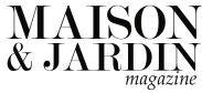Maison & Jardin